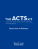 The ACTS Kit: Session Notes & Workshops