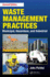 Waste Management Practices Municipal, Hazardous, and Industrial By Author John Pichtel Published on September, 2014