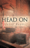 Head on