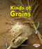 Kinds of Grains Format: Paperback