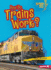 How Do Trains Work?