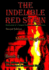 The Indelible Red Stain Book 2: the Destruction of a Tropical Paradise-a Cold War Story