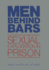 Men Behind Bars: Sexual Exploitation in Prison (Quality Paperbacks Series)