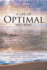 A Life of Optimal Well-Being Second Edition: Ultimate Guide to Life Management, Medical Prevention, and Longevity.