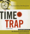 The Time Trap, 4th Edition: the Classic Book on Time Management
