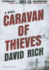 Caravan of Thieves (Lieutenant Rollie Waters)