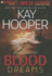 Blood Dreams: a Bishop/Special Crimes Unit Novel