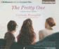 The Pretty One: a Novel About Sisters