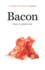Bacon: a Savor the South Cookbook (Savor the South Cookbooks)