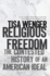 Religious Freedom: the Contested History of an American Ideal