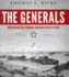 The Generals: American Military Command From World War II to Today