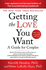 Getting The Love You Want Revised Edition: A Guide for Couples