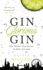 Gin Glorious Gin: How Mother's Ruin Became the Spirit of London