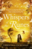 Whispers of the Runes: an Enthralling and Romantic Timeslip Tale