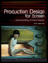 Production Design for Screen: Visual Storytelling in Film and Television (Required Reading Range)