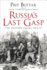 Russia's Last Gasp: the Eastern Front, 1916-17