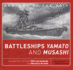 Battleships Yamato and Musashi Anatomy of the Ship