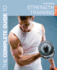 The Complete Guide to Strength Training