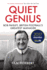 Quiet Genius: Bob Paisley, British Footballs Greatest Manager Shortlisted for the William Hill Sports Book of the Year 2017