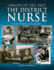 The District Nurse: a Pictorial History (Images of the Past)