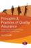 Principles and Practices of Quality Assurance