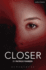 Closer-Acting Edition (Acting Edition for Theater Productions)