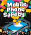 Mobile Phone Safety (Fact Finders: Tech Safety Tips)