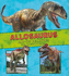 Allosaurus and Its Relatives: the Need-to-Know Facts (a+ Books: Dinosaur Fact Dig)