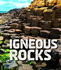 Rocks: Igneous Rocks