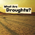 Wicked Weather: What Are Droughts?