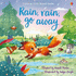 Rain, Rain, Go Away (Little Board Books)