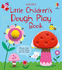 Little Childrens Dough Play Book (Little Childrens Activity Books)