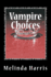 Vampire Choices