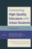Connecting High-Quality Educators With Urban Students