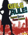 Girls Rule!: Amazing Tales of Female Leaders