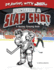 Picture a Slap Shot: a Hockey Drawing Book (Drawing With Sports Illustrated Kids)