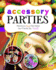 Accessory Parties: Planning a Party That Makes Your Friends Say Cool! (Perfect Parties)