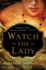 Watch the Lady