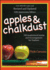 Apples & Chalkdust: 180 Inspirational Stories and Encouragement for Teachers