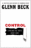 Control: Exposing the Truth About Guns (Volume 1)