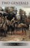 Two Generals: Buller and Botha in the Boer War