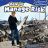 How to Manage Risk (a Smart Kid? S Guide to Personal Finance)