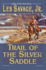 Trail of the Silver Saddle