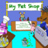 My Pet Shop