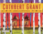 Cuthbert Grant: Leader of the Metis People