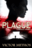 Plague (a Medical Thriller)