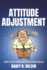 Attitude Adjustment: Make Your Whole Outlook Brand New