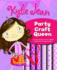 Kylie Jean Party Craft Queen (Kylie Jean Craft Queen)
