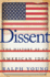 Dissent the History of an American Idea