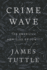 Crime Wave: The American Homicide Epidemic
